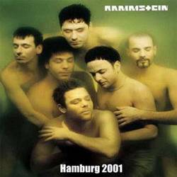Rammstein : Hamburg 2001